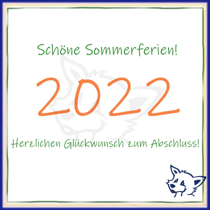 Sommerferien 2022 Gute Wünsche